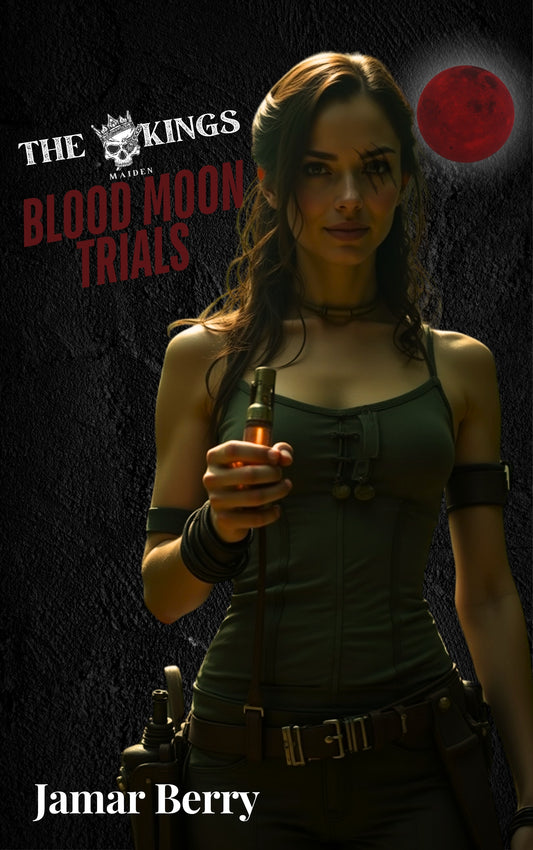 The Kings Maiden: Blood Moon Trials
