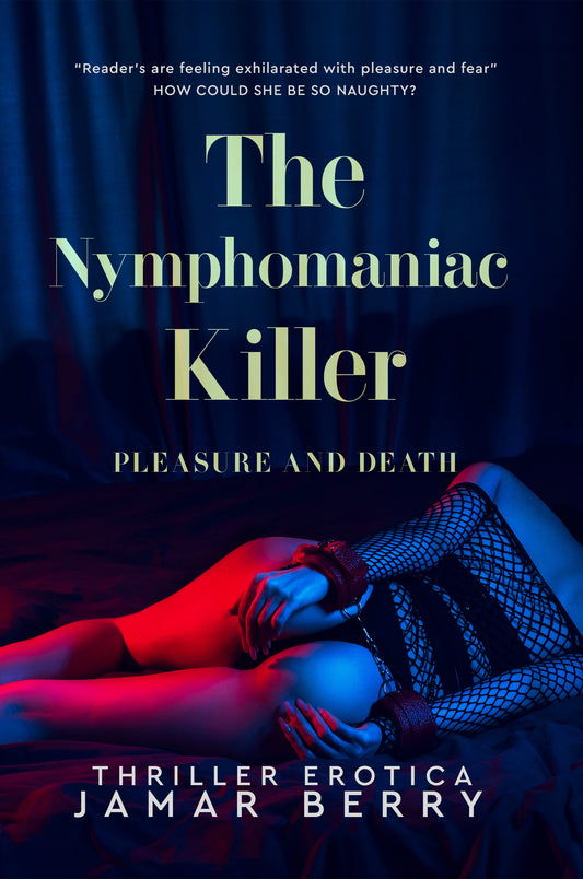 The Nymphomaniac Killer